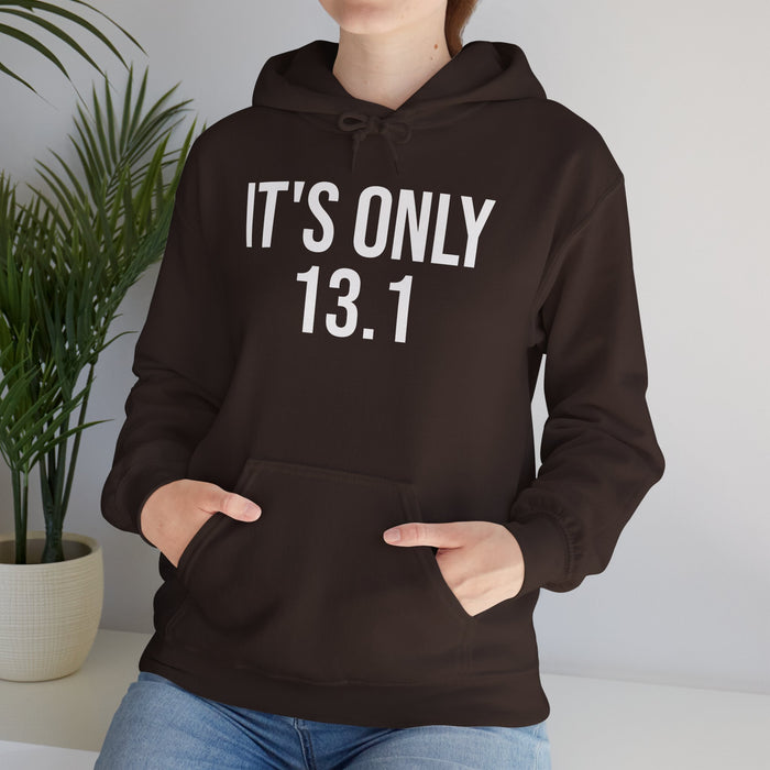 It's Only 13.1: Unisex Heavy Blend™ Hooded Sweatshirt