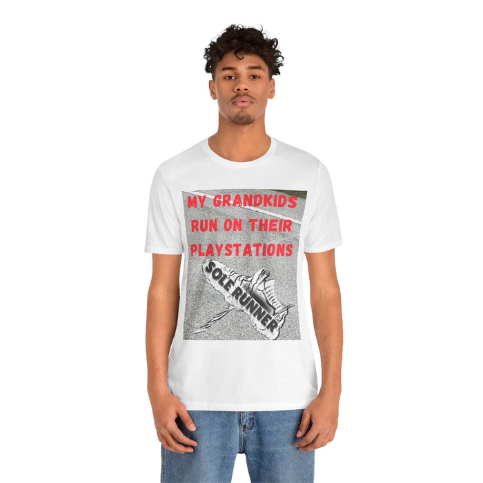 My Grandkids Run On Their Playstations: Unisex Jersey Short Sleeve Tee
