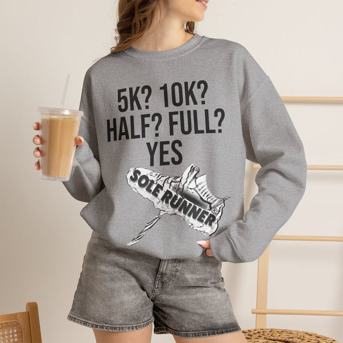 5k? 10k? Half? Full? Yes: Unisex Heavy Blend™ Crewneck Sweatshirt