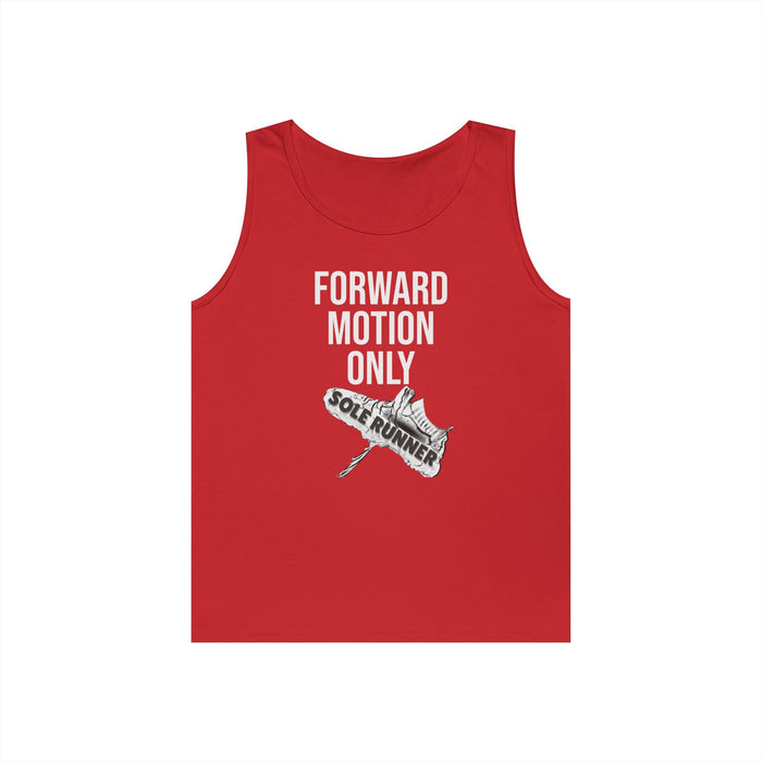 Forward Motion Only: Unisex Heavy Cotton Tank Top