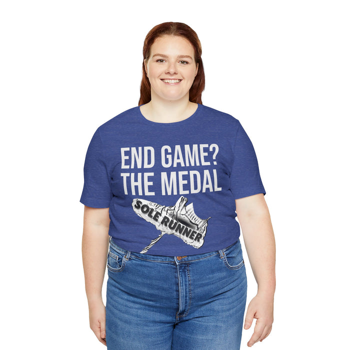 End Game? The Medal: Unisex Jersey Short Sleeve Tee