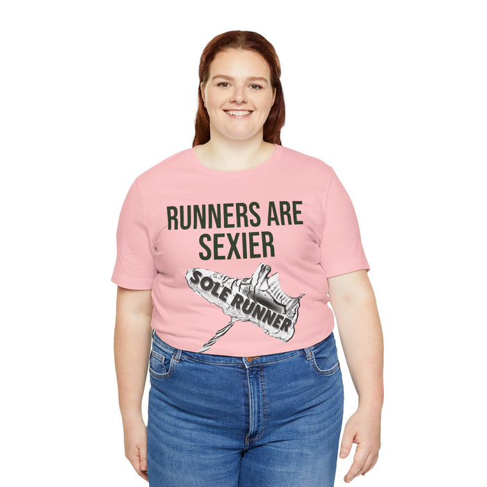 Runners Are Sexier-Sole Runner®:Unisex Jersey Short Sleeve Tee
