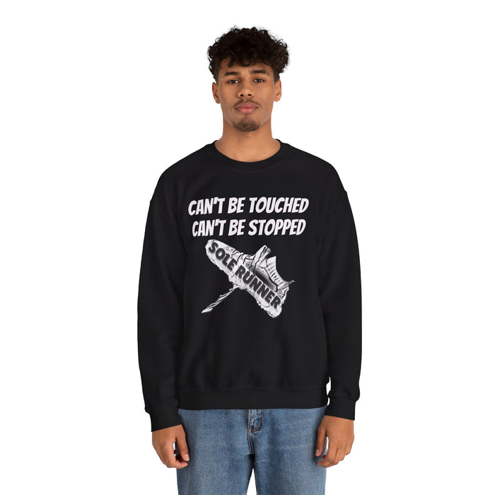 Can't Be Touched. Can't Be Stopped: Unisex Heavy Blend™ Crewneck Sweatshirt