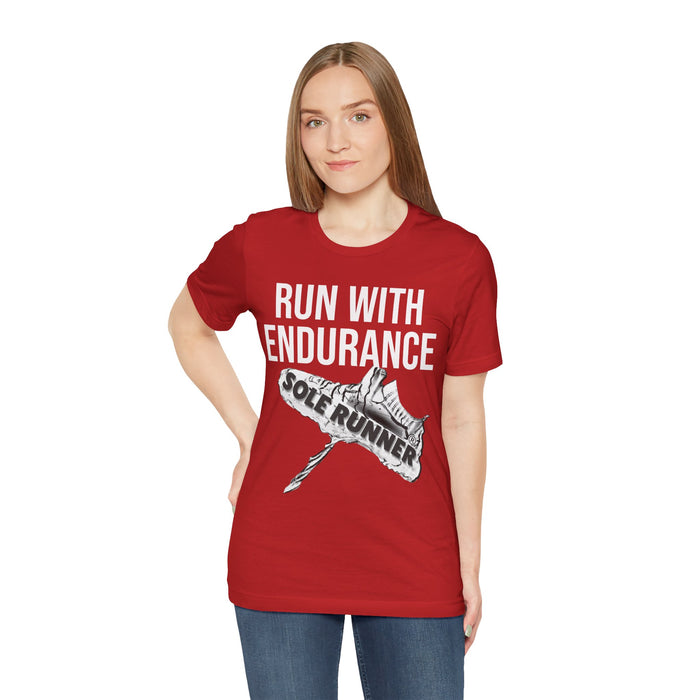 Run With Endurance: Unisex Jersey Short Sleeve Tee