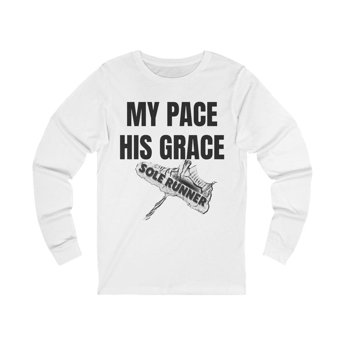 MY PACE. HIS GRACE: Unisex Jersey Long Sleeve Tee