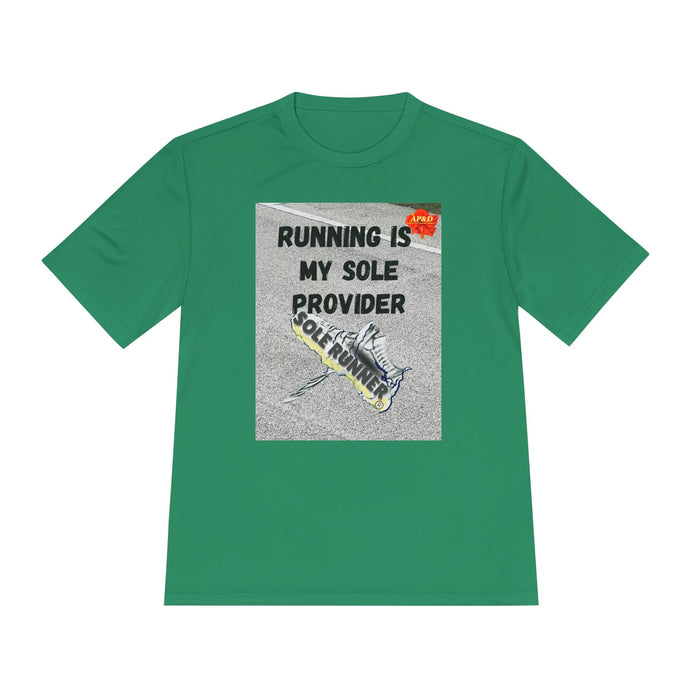 Running Is My Sole Provider-Whimsical Moisture Wicking Unisex T-Shirt For Runners