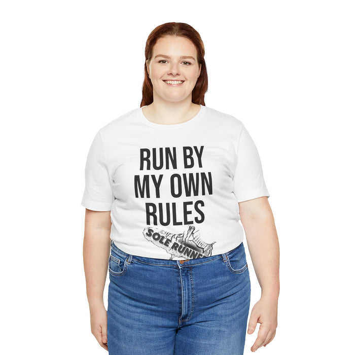 Run By My Own Rules-Sole Runner®: Unisex Jersey Short Sleeve Tee