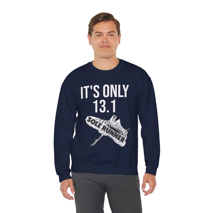 It's Only 13.1: Unisex Heavy Blend™ Crewneck Sweatshirt