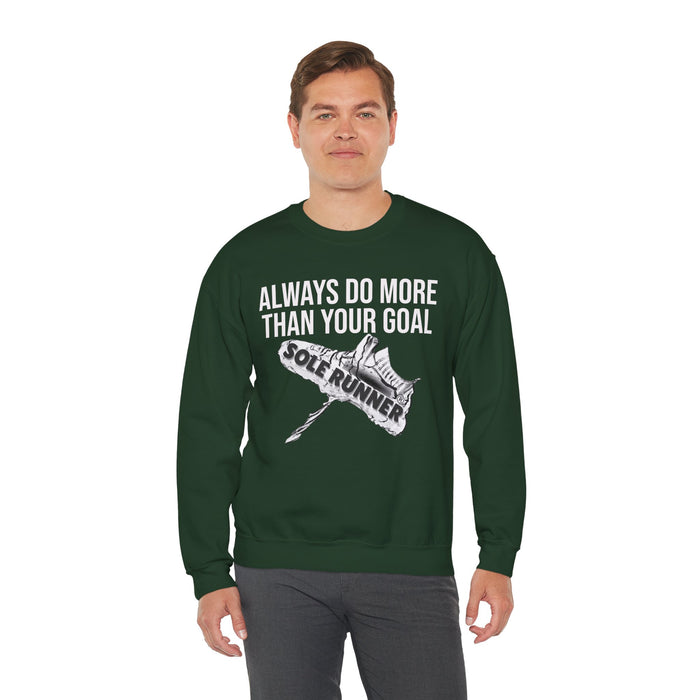 Always Do More Than Your Goal: Unisex Heavy Blend™ Crewneck Sweatshirt