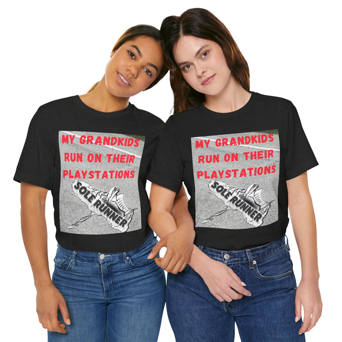 My Grandkids Run On Their Playstations: Unisex Jersey Short Sleeve Tee