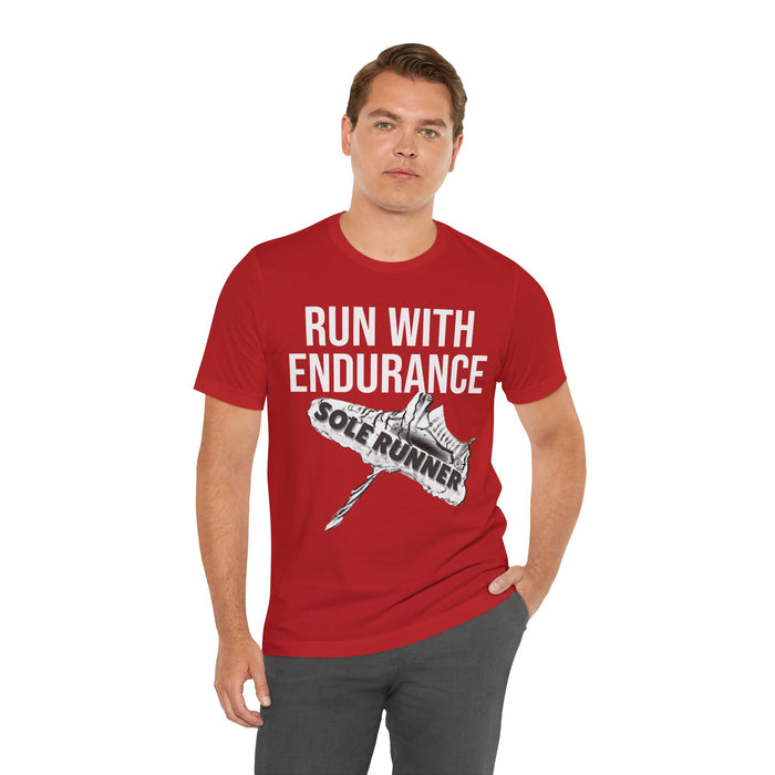 Run With Endurance: Unisex Jersey Short Sleeve Tee