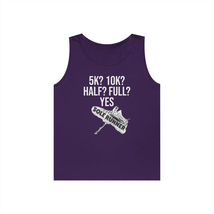 5k? 10k?Half? Full? Yes: Unisex Heavy Cotton Tank Top