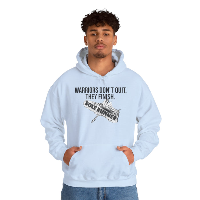 Warriors Don't Quit. They Finish.: Unisex Heavy Blend™ Hooded Sweatshirt