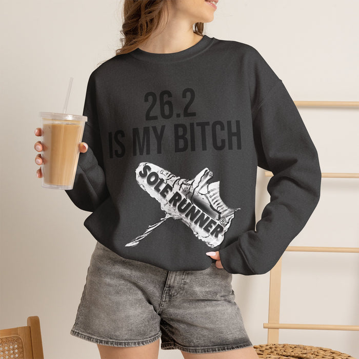 26.2 Is My Bitch: Unisex Heavy Blend™ Crewneck Sweatshirt