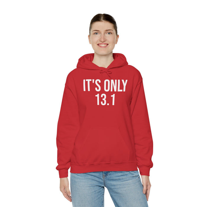 It's Only 13.1: Unisex Heavy Blend™ Hooded Sweatshirt