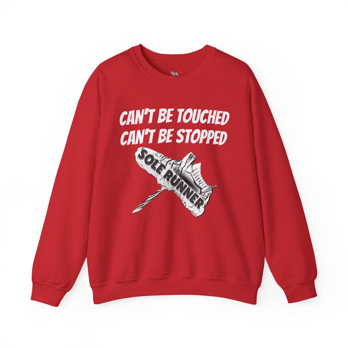 Can't Be Touched. Can't Be Stopped: Unisex Heavy Blend™ Crewneck Sweatshirt