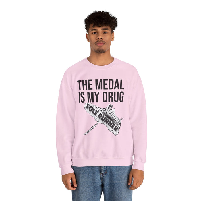 The Medal Is My Drug: Unisex Heavy Blend™ Crewneck Sweatshirt