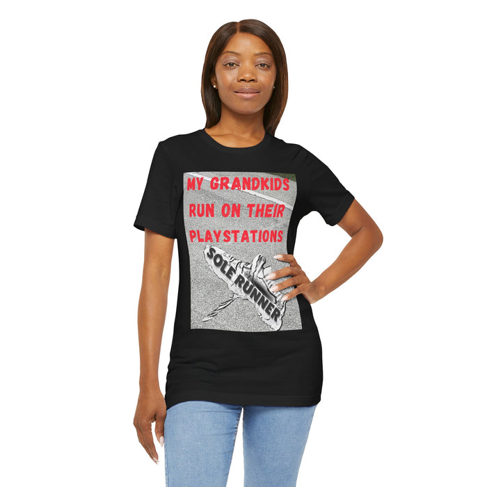My Grandkids Run On Their Playstations: Unisex Jersey Short Sleeve Tee