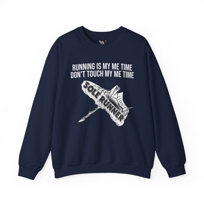 Running Is My Me Time. Don't Touch My Me Time: Unisex Heavy Blend™ Crewneck Sweatshirt