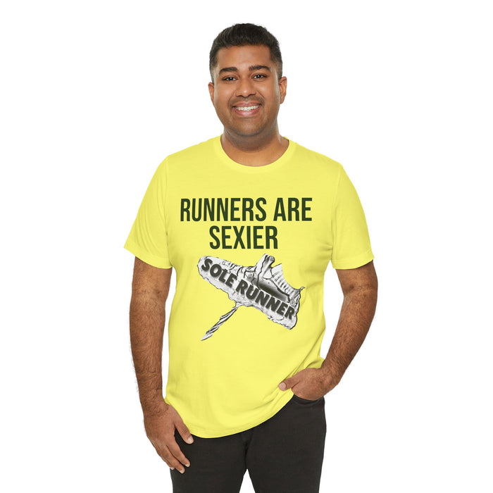 Runners Are Sexier-Sole Runner®:Unisex Jersey Short Sleeve Tee