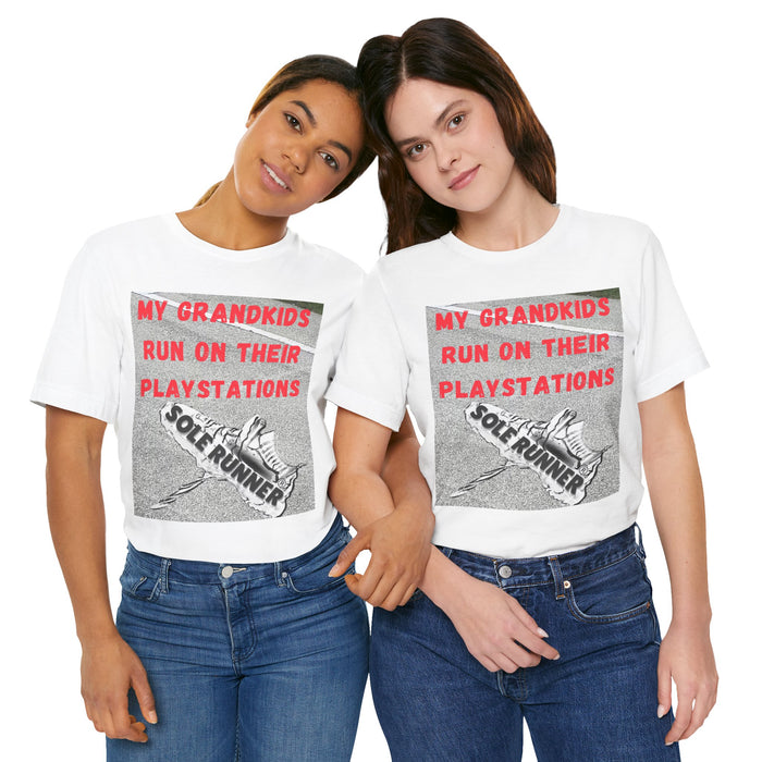 My Grandkids Run On Their Playstations: Unisex Jersey Short Sleeve Tee