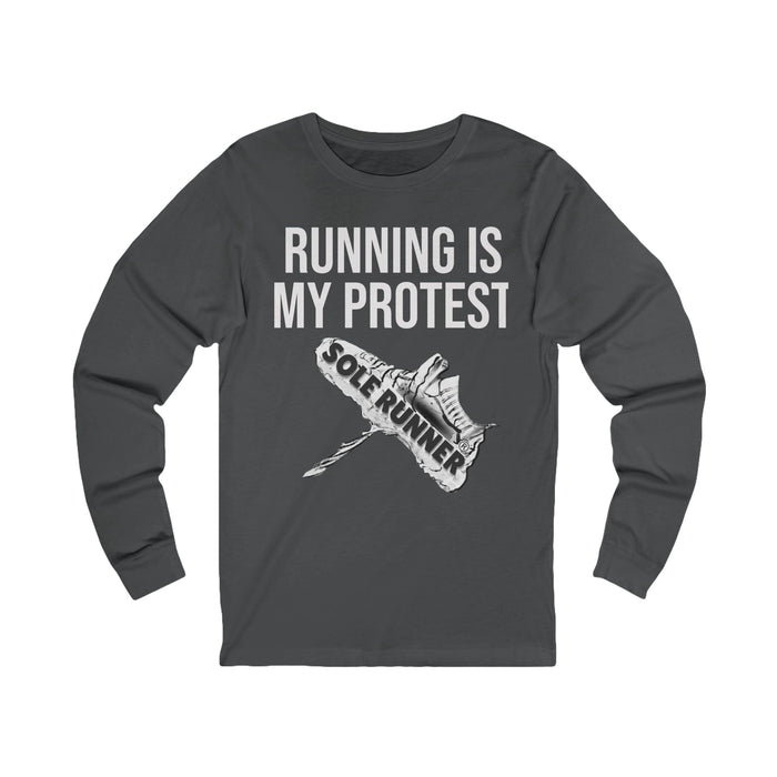 Running Is My Protest: Unisex Jersey Long Sleeve Tee