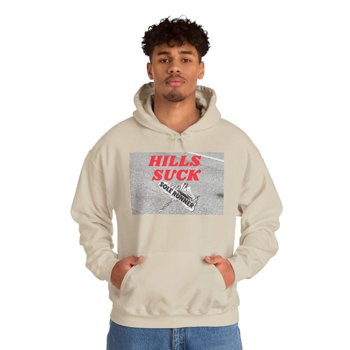 Hills Suck: Unisex Heavy Blend™ Hooded Sweatshirt