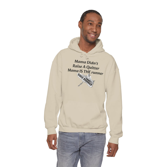 Mama Didn't Raise A Quitter. Mama IS THE Runner: Unisex Heavy Blend™ Hooded Sweatshirt