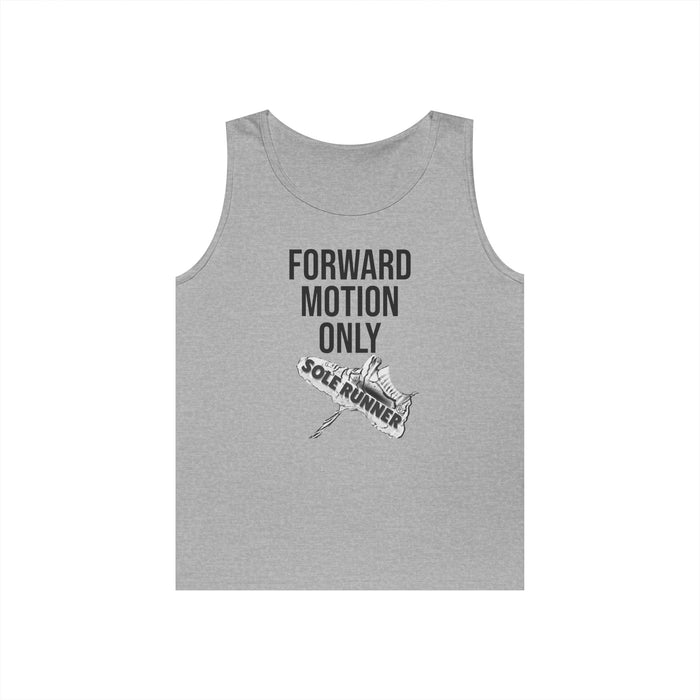 Forward Motion Only: Unisex Heavy Cotton Tank Top