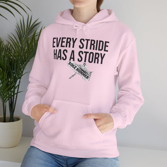 Every Stride Has A Story: Unisex Heavy Blend™ Hooded Sweatshirt