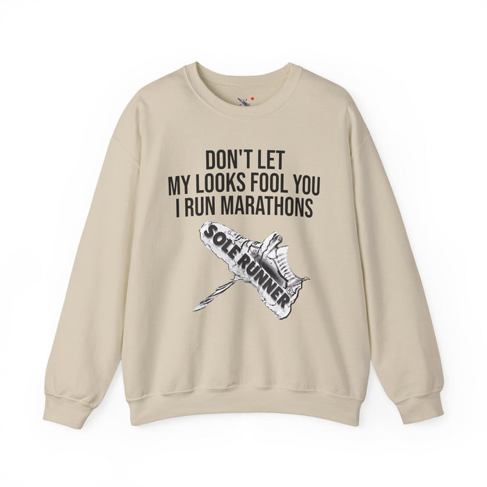 Don't Let My Looks Fool You. I Run Marathons: Unisex Heavy Blend™ Crewneck Sweatshirt
