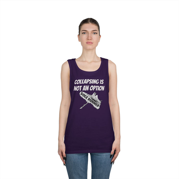 Collapsing is Not An Option: Unisex Heavy Cotton Tank Top