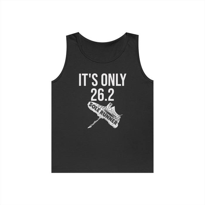 It's Only 26.2: Unisex Heavy Cotton Tank Top