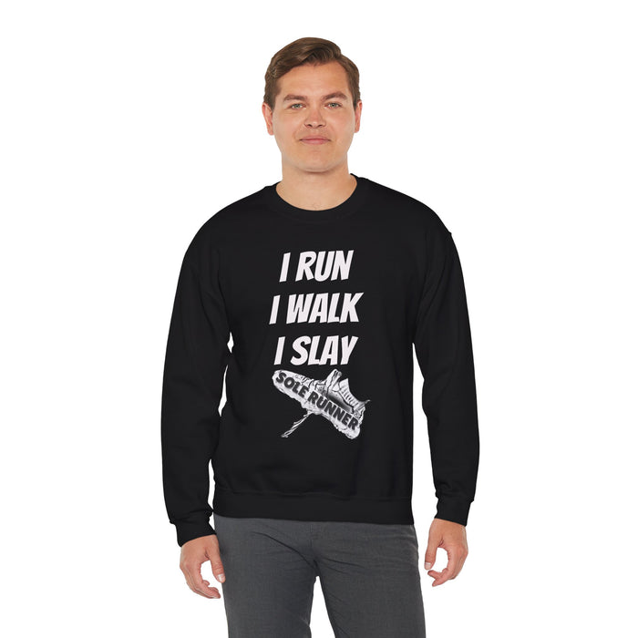 I Run. I Walk. I Slay Miles: Unisex Heavy Blend™ Crewneck Sweatshirt