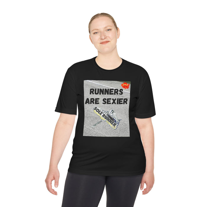 Runners Are Sexier-Whimsical Moisture Wicking Unisex T-Shirt For Runners