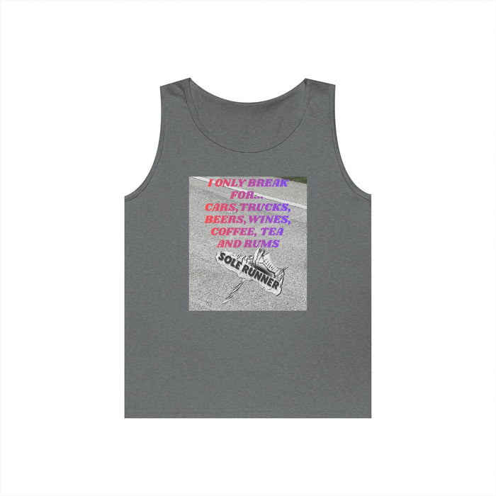 I Only Run For Cars, Trucks, Beers, Wines, Coffee, Tea, And Rums: Unisex Heavy Cotton Tank Top