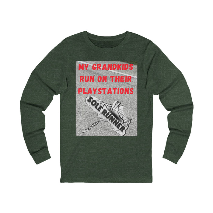 My Grandkids Run On Their Playstations: Unisex Jersey Long Sleeve Tee