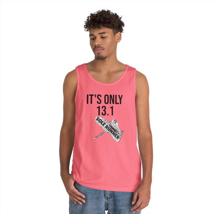 It's Only 13.1: Unisex Heavy Cotton Tank Top