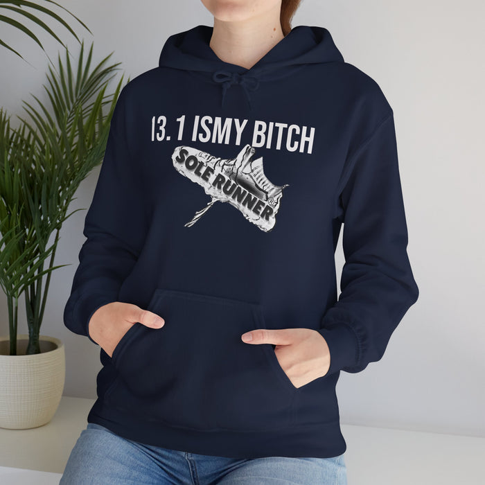 13.1 Is My Bitch: Unisex Heavy Blend™ Hooded Sweatshirt