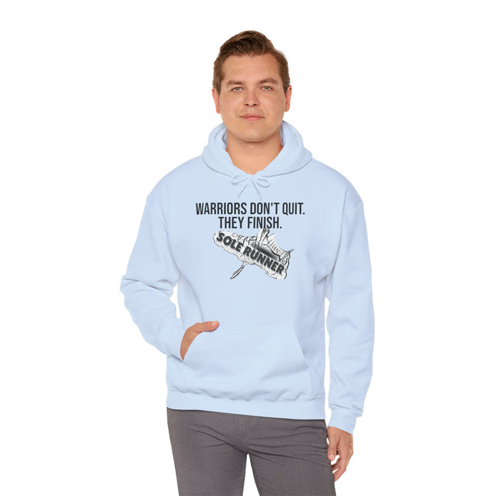 Warriors Don't Quit. They Finish.: Unisex Heavy Blend™ Hooded Sweatshirt