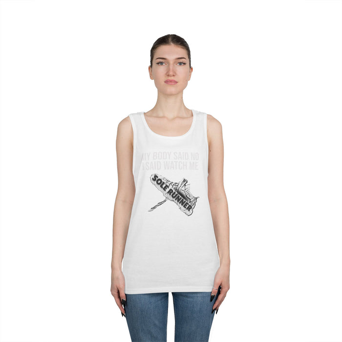 My Body Said No. I Said Watch Me: Unisex Heavy Cotton Tank Top