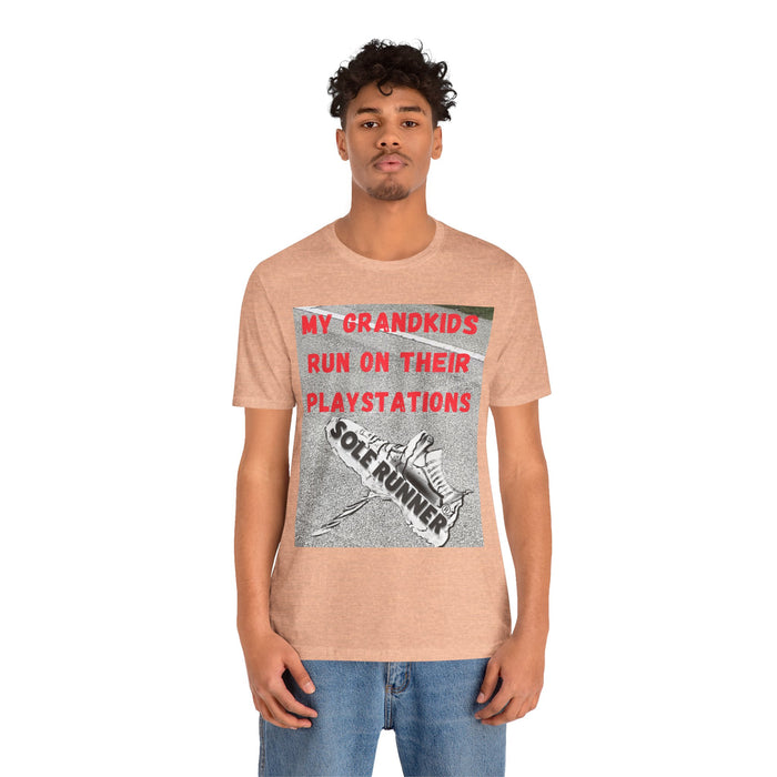My Grandkids Run On Their Playstations: Unisex Jersey Short Sleeve Tee