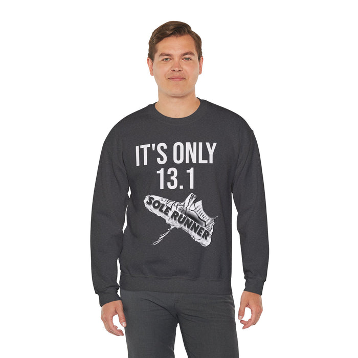 It's Only 13.1: Unisex Heavy Blend™ Crewneck Sweatshirt