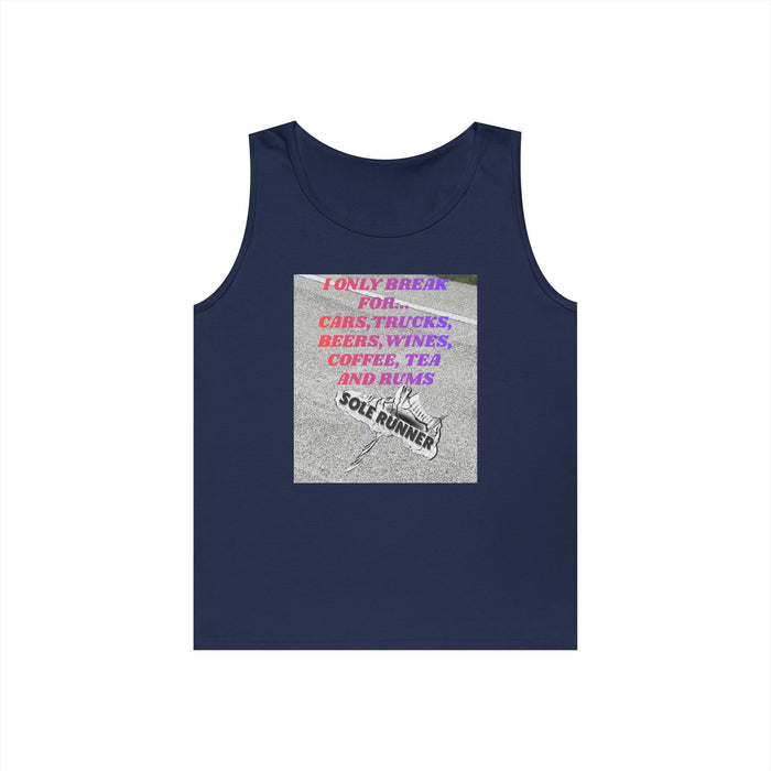 I Only Run For Cars, Trucks, Beers, Wines, Coffee, Tea, And Rums: Unisex Heavy Cotton Tank Top