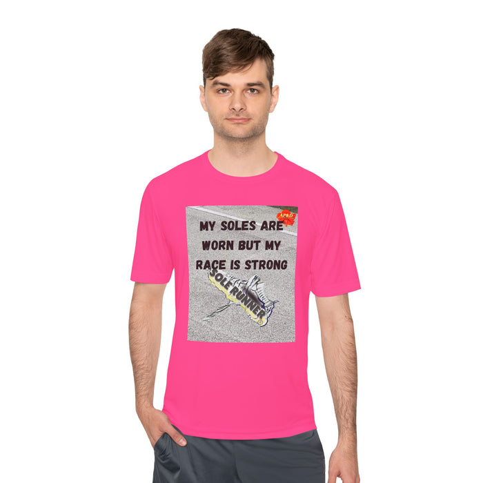 My Soles Are Worn But My Race Is Strong-Whimsical Moisture Wicking Unisex T-Shirt For Runners