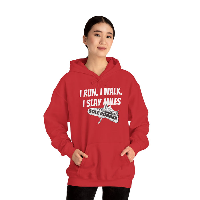 I Run. I Walk. I Slay Miles: Unisex Heavy Blend™ Hooded Sweatshirt