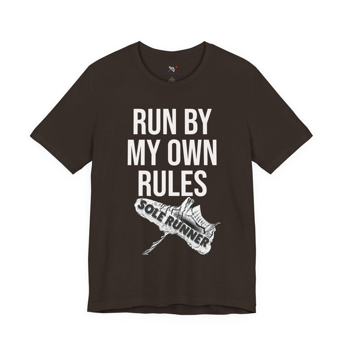 Run By My Own Rules-Sole Runner®: Unisex Jersey Short Sleeve Tee