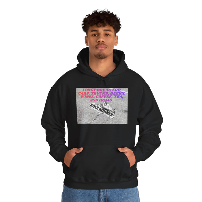 I Only Break For Cars, Trucks, Beers, Wines, Coffee, Tea, and Rums: Unisex Heavy Blend™ Hooded Sweatshirt