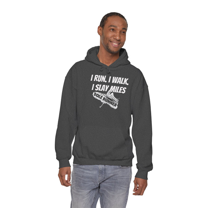I Run. I Walk. I Slay Miles: Unisex Heavy Blend™ Hooded Sweatshirt