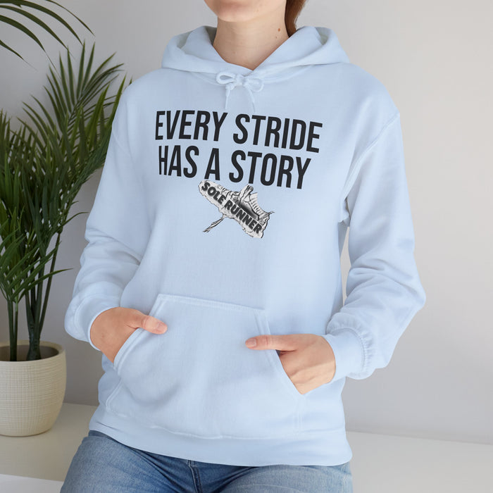 Every Stride Has A Story: Unisex Heavy Blend™ Hooded Sweatshirt